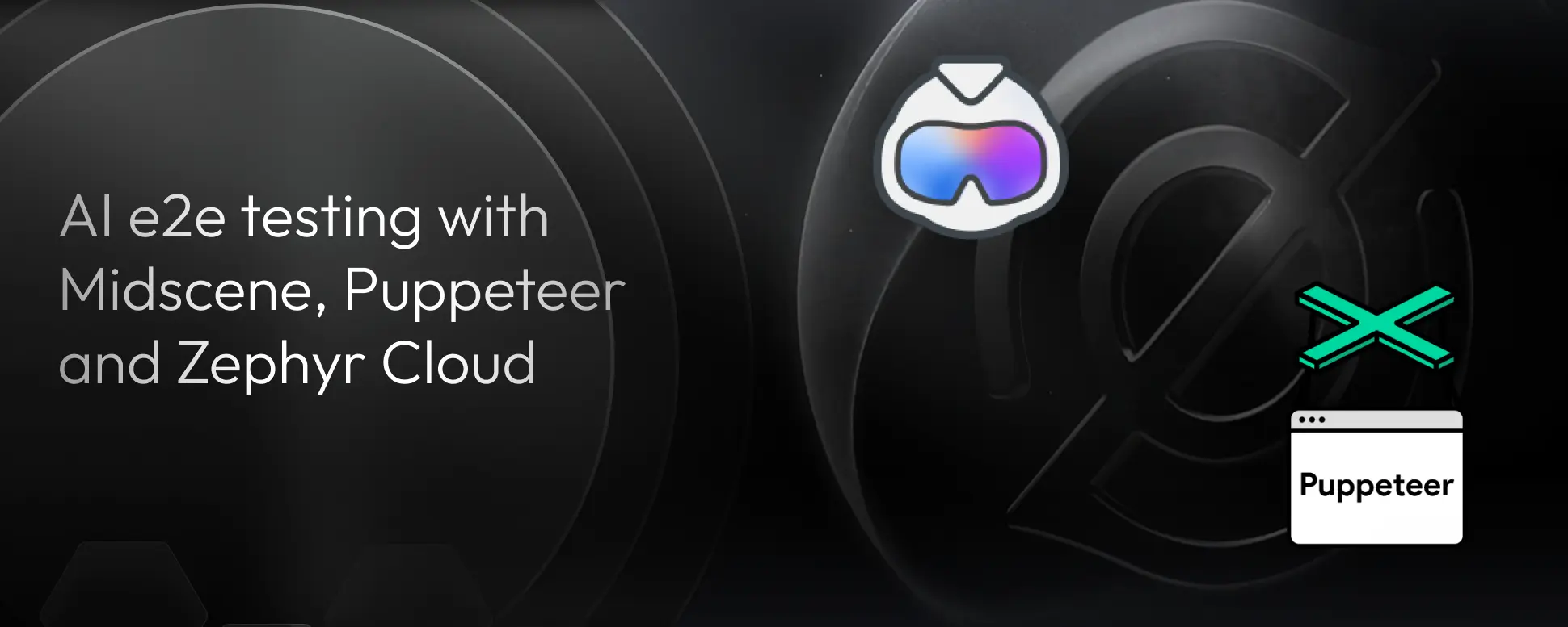 AI e2e testing with Midscene, Puppeteer, and Zephyr Cloud | Zephyr Cloud